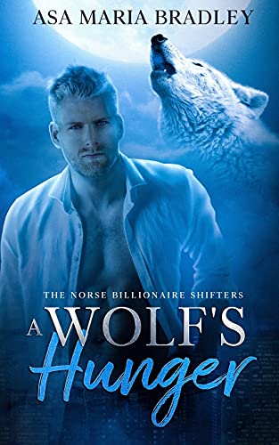 A Wolf's Hunger