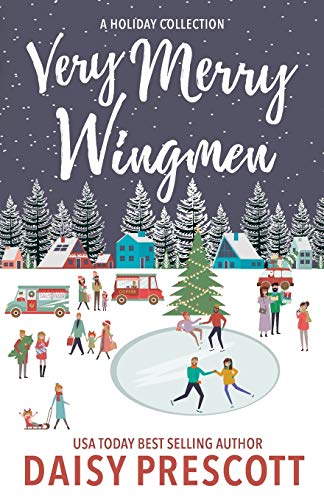 Very Merry Wingmen: A Holiday Short Story Collection