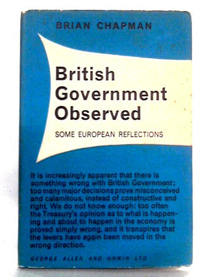 British Government Observed: Some European Reflections
