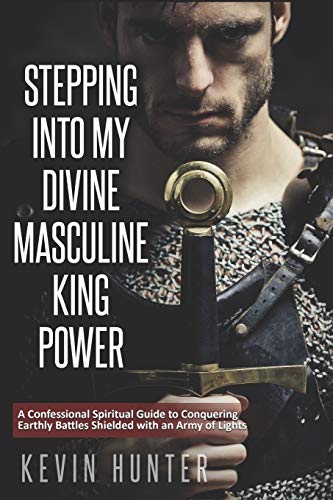 Stepping Into My Divine Masculine King Power