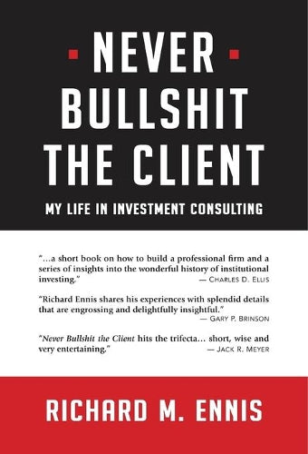 Never Bullshit the Client