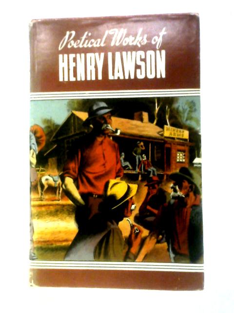 Poetical Works of Henry Lawson