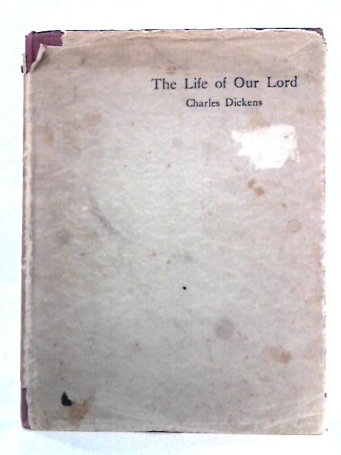The Life of Our Lord