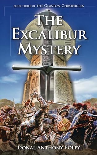 The Excalibur Mystery (The Glaston Chronicles)