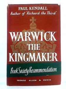 Warwick the Kingmaker 