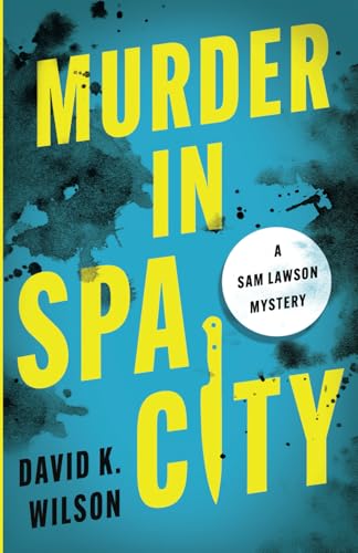 Murder in Spa City