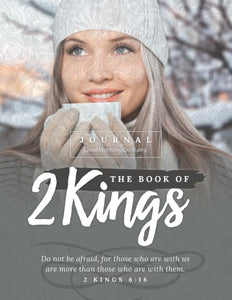 The Book of 2 Kings Journal: One Chapter a Day 
