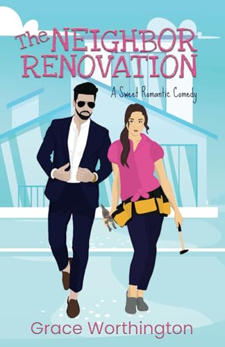 The Neighbor Renovation