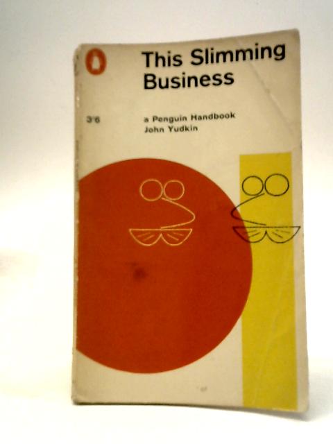 This Slimming Business