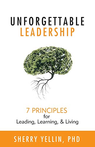 Unforgettable Leadership