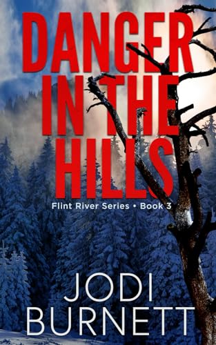 Danger In The Hills