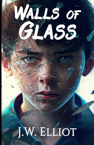 Walls of Glass
