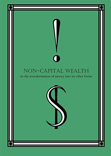 Non-Capital Wealth