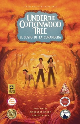 Under the Cottonwood Tree: el susto de la curandera