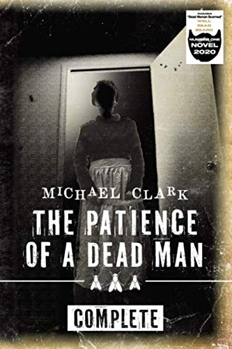 The Patience of a Dead Man
