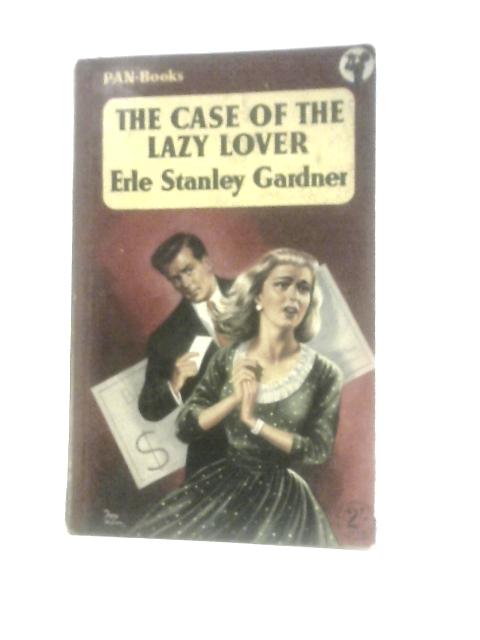 The Case Of The Lazy Lover