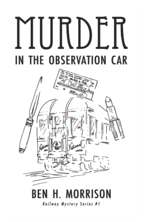 Murder in the Observation Car (Railway Mystery Series)
