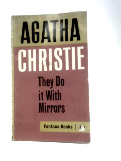 They Do It With Mirrors