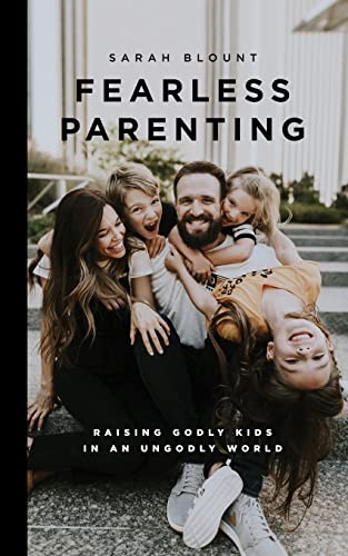 Fearless Parenting