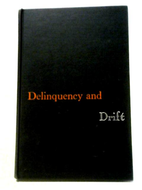 Delinquency And Drift