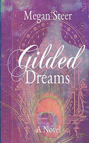 Gilded Dreams