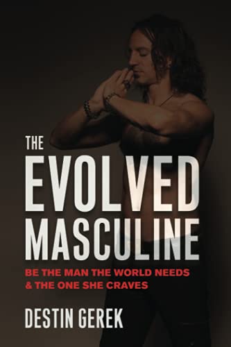 The Evolved Masculine