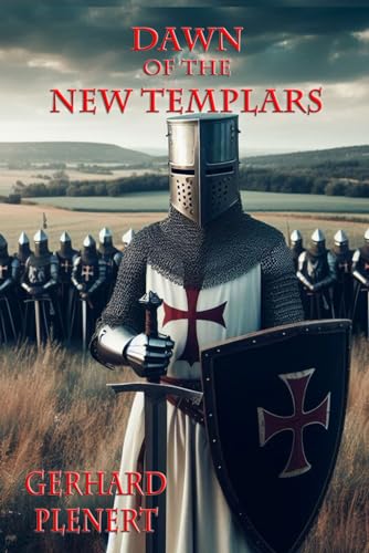 Dawn of the New Templars