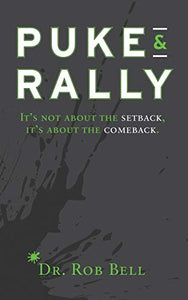 Puke & Rally 