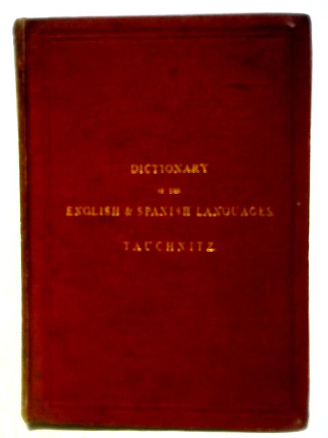 A New Pocket Dictionary Of The English And Spanish Languages.