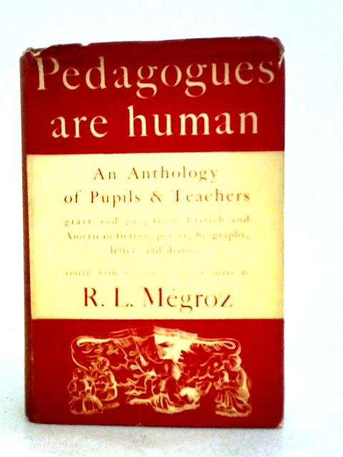 Pedagogues Are Human