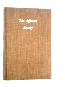 The Affluent Society 