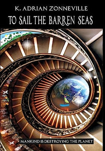 To Sail The Barren Seas 