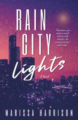 Rain City Lights
