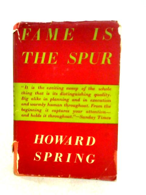 Fame is the Spur
