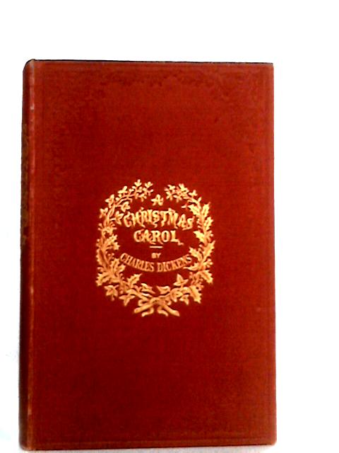 A Christmas Carol [Facsimile of the Original Edition]