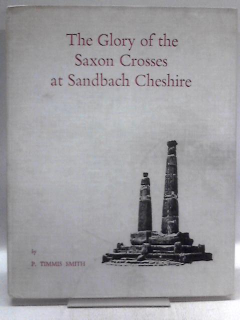 The Glory of the Saxon Crosses at Sandbach Cheshire