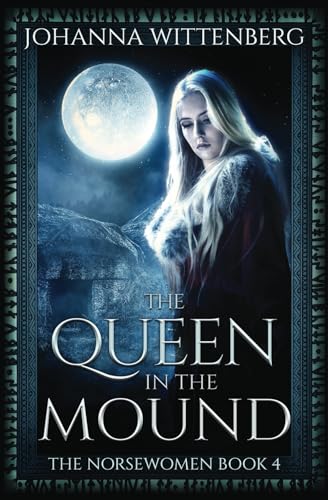 The Queen In The Mound