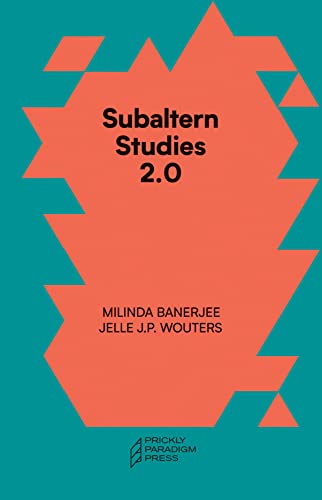 Subaltern Studies 2.0  Being against the Capitalocene