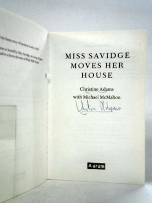 Miss Savidge Moves Her House