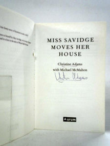 Miss Savidge Moves Her House 