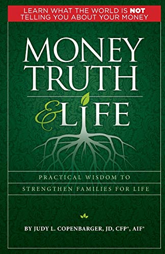 Money Truth & Life