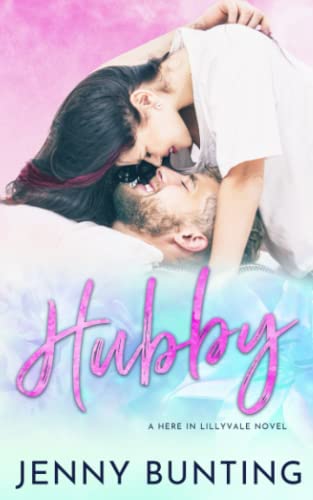 Hubby (Here in Lillyvale Book 4)