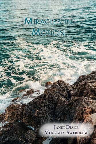 Miracles in Motion