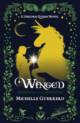 Winged - A Unicorn Queen Novel
