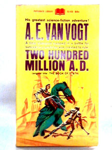 Two Hundred Million A.D. 