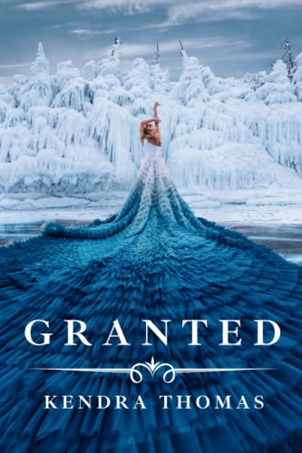 Granted (Granted Series)