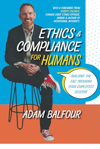 Ethics and Compliance for Humans
