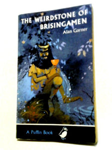 Weirdstone of Brisingamen (Puffin Books) 