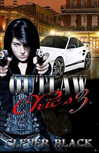 Outlaw Chics Part Three