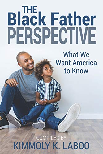 The Black Father Perspective